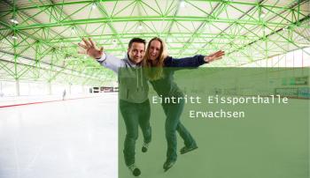 Eintritt Eissporthalle Erwachsene